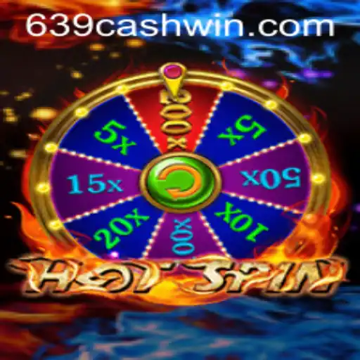 Embark on a Thrilling Adventure with HotSpin: Explore the Exciting Realm of 639CASH