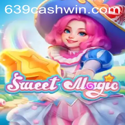 Exploring SweetMagic: An Enchanting Gaming Experience with 639CASH