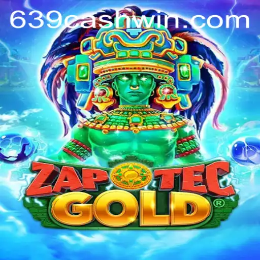 ZapOtecGold: A New Gaming Adventure with 639CASH